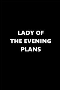 2020 Weekly Planner Funny Theme Lady Evening Plans 134 Pages