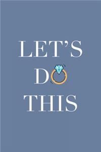 Let's Do This