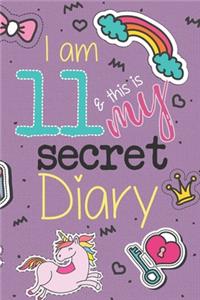 I Am 11 And This Is My Secret Diary