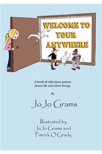 Welcome to Your Anywhere