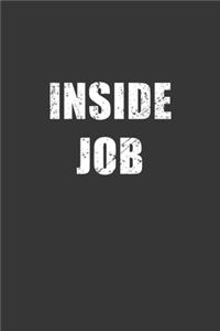 Inside Job Notebook