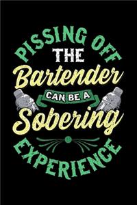 Pissing Off The Bartender Can Be a Sobering Experience