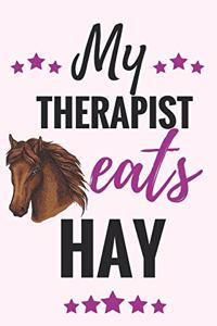 My Therapist eats Hay