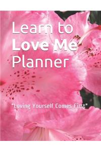 Learn to Love Me Planner