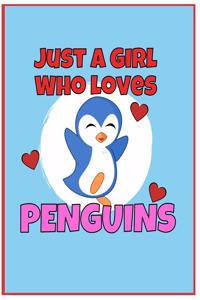 I'm Just a Girl Who Loves Penguins