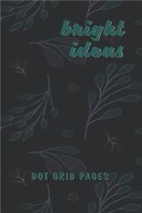 Bright Ideas