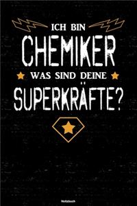 Ich bin Chemiker was sind deine Superkräfte? Notizbuch