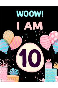 I am 10