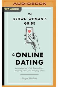 The Grown Woman's Guide to Online Dating