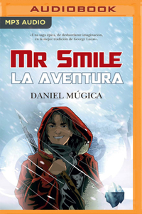 MR Smile (Narración En Castellano)