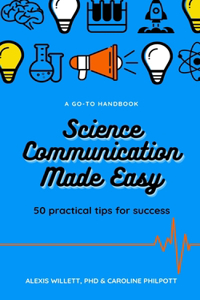 Science Communication Made Easy