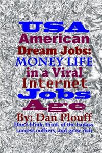 USA American dream jobs
