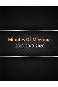 Minutes of Meeting 2018-2019-2020: Taking Minutes of Meetings Notes, Business Meeting Note Taking, Attendees, and Action Items 154 Page 8.5