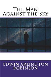 The Man Against the Sky