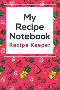 My Recipe Notebook
