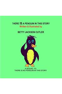 There IS a Penguin in This Story
