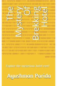 Mystery of Brekking Hotel