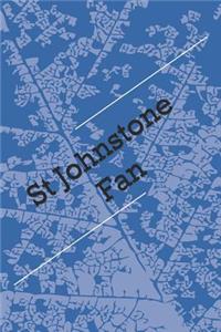 St Johnstone Fan: A Sports Themed Unofficial Soccer Notebook for Your Everyday Needs