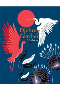 Djehuty Feather