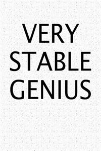 Very Stable Genius