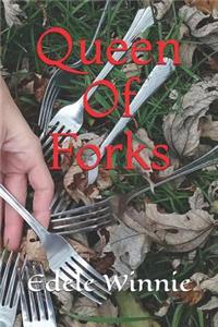 Queen Of Forks