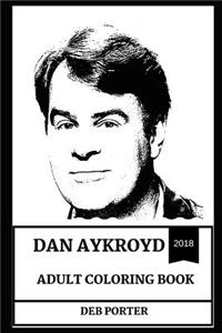 Dan Aykroyd Adult Coloring Book