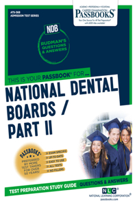 National Dental Boards (Ndb) / Part II (Ats-36b)