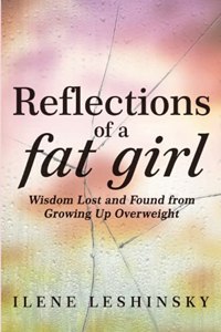 Reflections of a Fat Girl