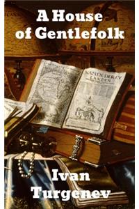 A House of Gentlefolk