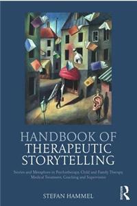 Handbook of Therapeutic Storytelling