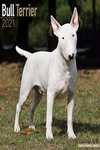 Bull Terrier 2021 Wall Calendar