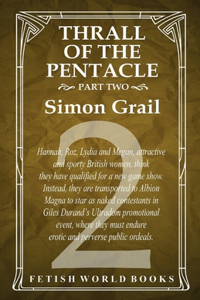 Thrall of the Pentacle - Part Two