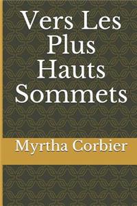 Vers Les Plus Hauts Sommets
