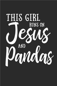This Girl Runs on Jesus and Pandas