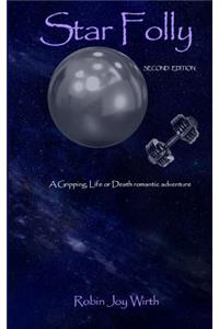 Star Folly, Second Edition