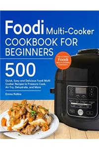 Foodi Multi-Cooker Cookbook For Beginners