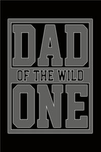 Dad of the Wild One