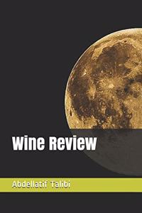 Wine Review