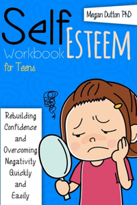 Self-Esteem Workbook for Teens