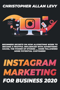 Instagram Marketing for Business 2020