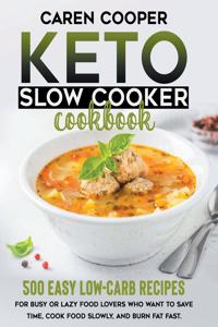Keto Slow Cooker Cookbook