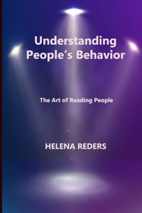 Understanding People's Behavior