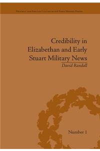 Credibility in Elizabethan and Early Stuart Military News