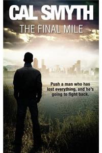 The Final Mile