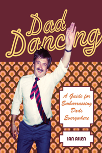 Dad Dancing