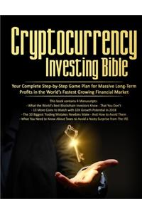 Cryptocurrency Investing Bible