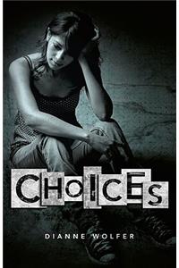 Choices