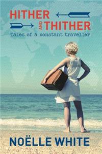 Hither and Thither