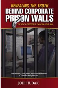 Revealing the Truth Behind Corporate Prison Walls