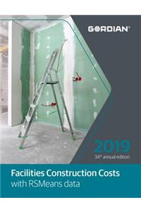 Facilities Construction Costs with Rsmeans Data